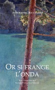 Cover-Bild zum Titel 'Or si frange l'onda' von 'Antonietta Bocciardo'