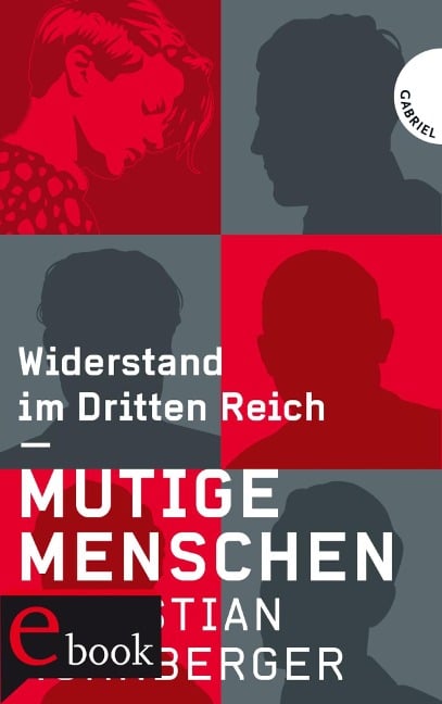 Mutige Menschen - Christian Nürnberger