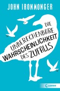 Cover-Bild zum Titel 'Die unberechenbare Wahrscheinlichkeit des Zufalls' von 'John Ironmonger'