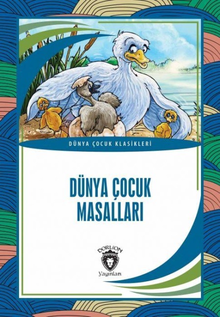 Dünya Cocuk Masallari - Kolektif