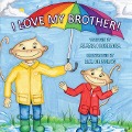 I Love My Brother - Alana Huizenga