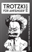 Cover-Bild zum Titel 'Trotzki für Anfänger*innen' von 'Tariq Ali'