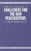 Challenges for the New Peacekeepers - 