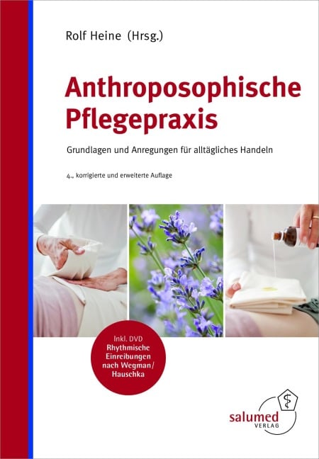Anthroposophische Pflegepraxis - 