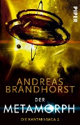 Cover-Bild zum Titel 'Der Metamorph' von 'Andreas Brandhorst'