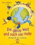 Cover-Bild zum Titel 'Die ganze Welt und noch viel mehr' von 'Andrea Langenbacher'