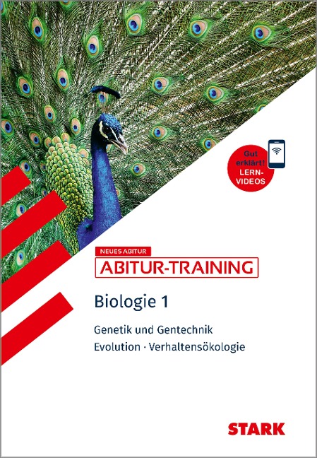 STARK Biologie 1 - Abitur-Training - Genetik und Gentechnik, Evolution, Verhaltensökologie - Maren Frey, Sebastian Rinner, Harald Steinhofer, Florian Zollet