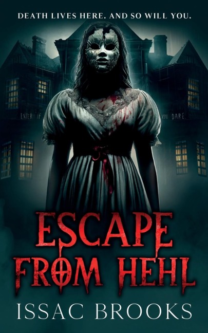 Escape From Hehl - Issac Brooks