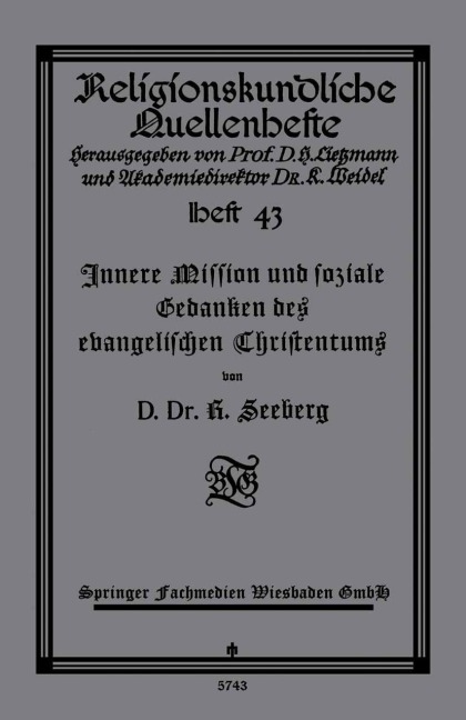 Innere Mission und soziale Gedanken des evangelischen Christentums - D. R. Seeberg