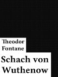 Schach von Wuthenow - Theodor Fontane