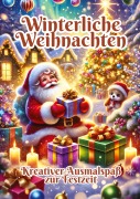 Cover-Bild zum Titel 'Winterliche Weihnachten' von 'Fabian Kluge'