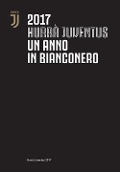 Cover-Bild zum Titel 'Hurrà Juventus. Un anno in bianconero. Annuario ufficiale 2017' von ''