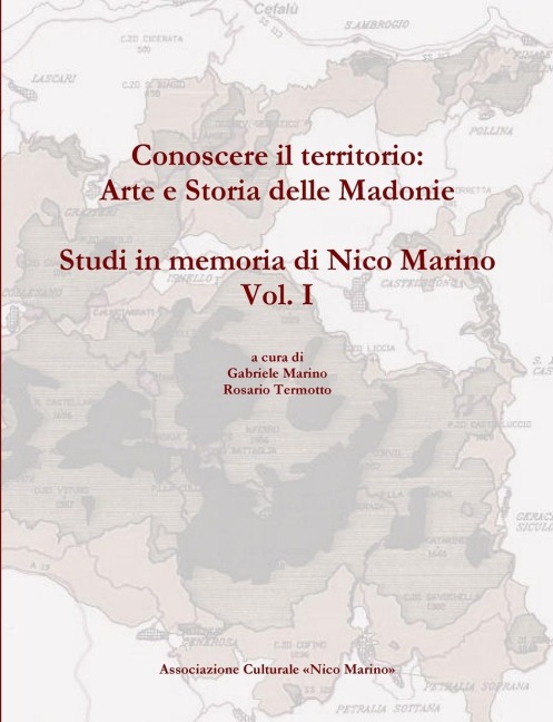 Conoscere il territorio - Rosario Termotto, Gabriele Marino