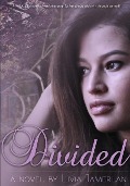 Cover-Bild zum Titel 'Divided' von 'Livia Jamerlan'