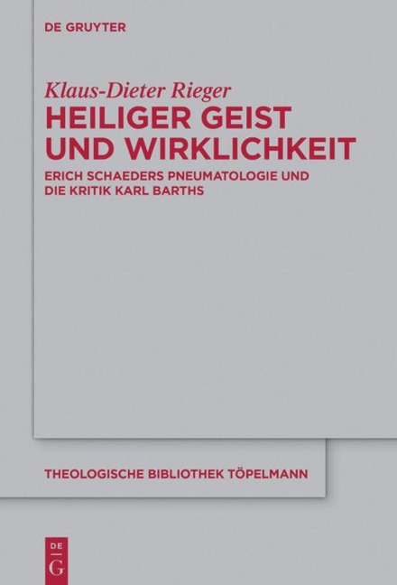 Heiliger Geist und Wirklichkeit - Klaus-Dieter Rieger