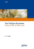 Cover-Bild zum Titel 'Der Feldgeschworene' von 'Rainer Bauer'