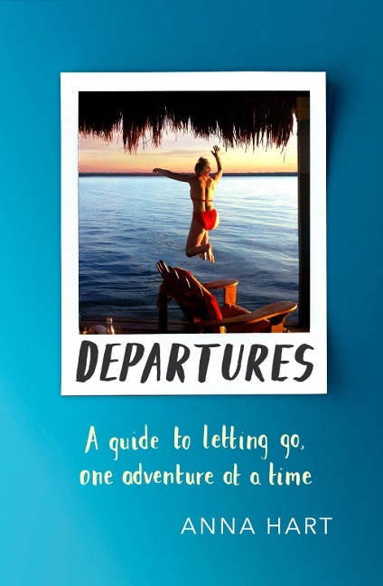 Departures - Anna Hart