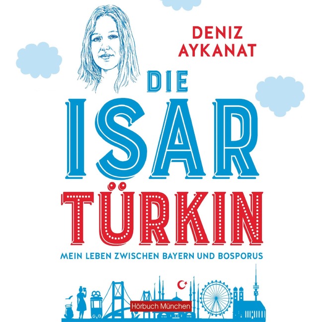 Die Isartürkin - Deniz Aykanat