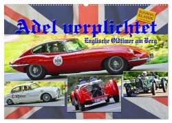Cover-Bild zum Titel 'Adel verpflichtet - Englische Oldtimer am Berg (Wandkalender 2026 DIN A2 quer), CALVENDO Monatskalender' von 'Ingo Laue'