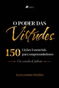 O Poder das Virtudes - Alexandro Simões
