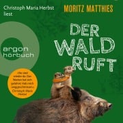 Cover-Bild zum Titel 'Der Wald ruft' von 'Moritz Matthies'