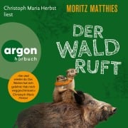 Cover-Bild zum Titel 'Der Wald ruft' von 'Moritz Matthies'