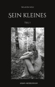 Cover-Bild zum Titel 'Sein kleines' von 'Sklavin Neli'