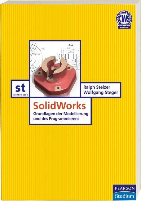 SolidWorks - Ralph Stelzer, Wolfgang Steger