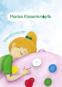 Cover-Bild zum Titel 'Maries Kissenknöpfe' von 'Recha Gräbner'