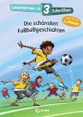 Lesenlernen in 3 Schritten - Die schönsten Fußballgeschichten - 