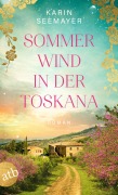Cover-Bild zum Titel 'Sommerwind in der Toskana' von 'Karin Seemayer'