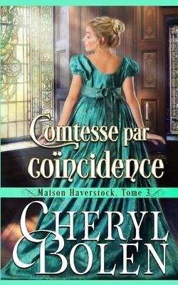 Comtesse par coïncidence - Cheryl Bolen