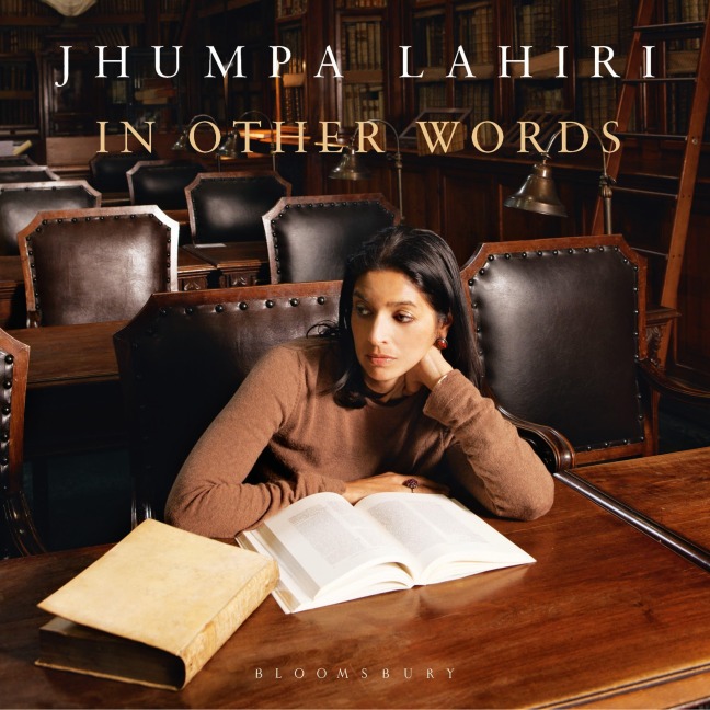 In Other Words - Jhumpa Lahiri