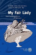 My Fair Lady - 