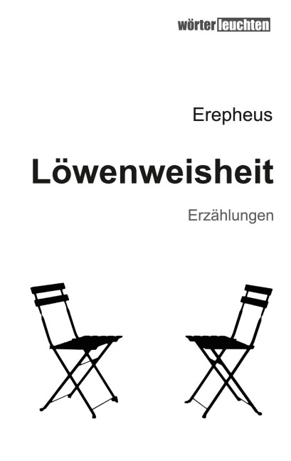Löwenweisheit - Erepheus