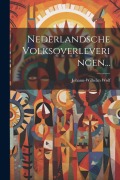 Cover-Bild zum Titel 'Nederlandsche Volksoverleveringen...' von 'Johann-Wilhelm Wolf'