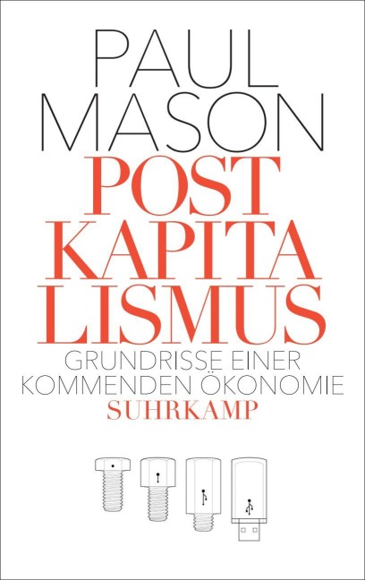 Postkapitalismus - Paul Mason