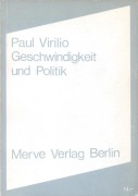 Cover-Bild zum Titel 'Geschwindigkeit und Politik' von 'Paul Virilio'