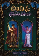 Cover-Bild zum Titel 'Gold and Gossamer' von 'Riley S Quinn'