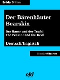 Cover-Bild zum Titel 'Der Bärenhäuter - Bearskin' von 'Brüder Grimm'