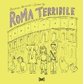Cover-Bild zum Titel 'Roma terribile' von 'Eleonora Amianto, Simone Tso'