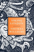 Cover-Bild zum Titel 'Viking London' von 'Thomas Williams'