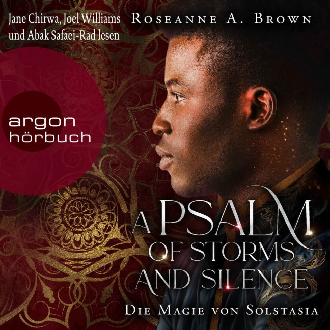 A Psalm of Storms and Silence. Die Magie von Solstasia - Roseanne A. Brown