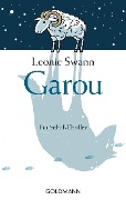 Cover-Bild zum Titel 'Garou' von 'Leonie Swann'