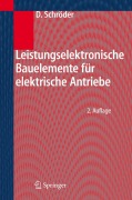 Cover-Bild zum Titel 'Leistungselektronische Bauelemente' von 'Dierk Schröder'