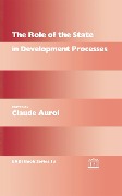 Cover-Bild zum Titel 'The Role of the State in Development Processes' von ''