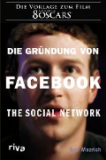 Cover-Bild zum Titel 'Die Gründung von Facebook' von 'Ben Mezrich'