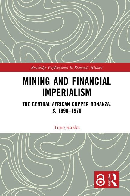 Mining and Financial Imperialism - Timo Särkkä