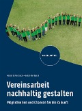 Cover-Bild zum Titel 'Vereinsarbeit nachhaltig gestalten' von 'Ronald Wadsack, Gabriele Wach'