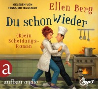 Cover-Bild zum Titel 'Du schon wieder' von 'Ellen Berg'